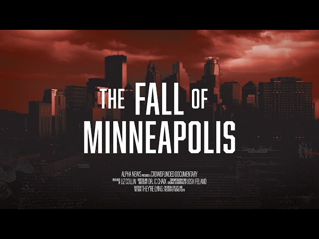 The Fall of Minneapolis