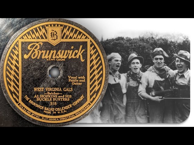 West Virginia Gals - Al Hopkins And His Buckle Busters (1928)