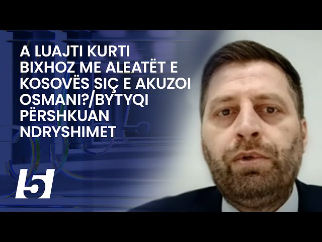 A luajti Kurti bixhoz me aleatët e Kosovës siç e akuzoi Osmani?/Bytyqi përshkuan ndryshimet