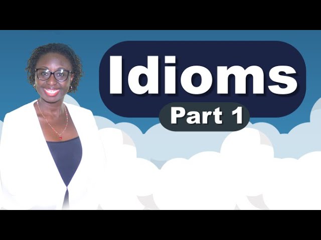 Idioms Part 1 #idioms