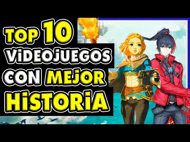 Top 10 - Los Videojuegos con Mejor Historia [Mundo N Íntimo #53]