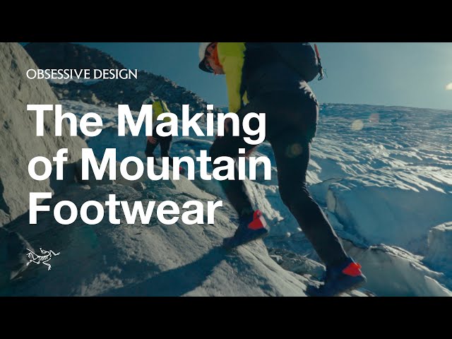 Obsessive Design: The Making of Mountain Footwear (Ep. 4)