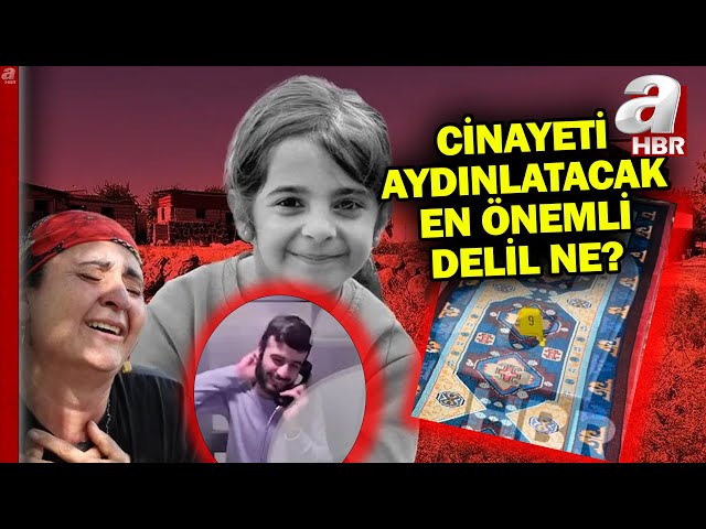 Narin ölüme nasıl sürüklendi? Cinayeti aydınlatacak delil hangisi? | A Haber