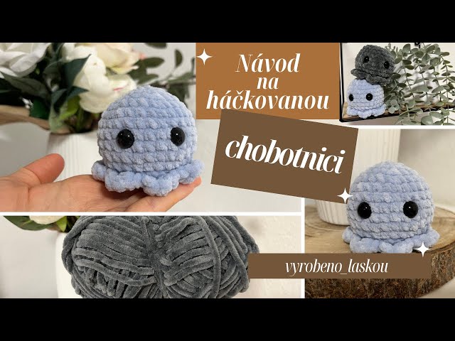 Návod na háčkovanou chobotnici - vyrobenolaskou.cz