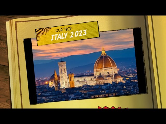 Our Italian Trip - 2023