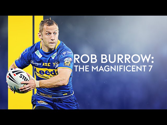 One of the most decorated players in Super League history! | Rob Burrow: The Magnificent 7