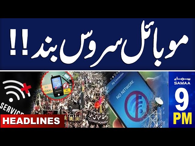 Samaa News Headlines 9 PM | PTI protest: Mobile services to be suspended | 21 Nov 2024 | Samaa TV