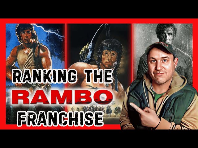 Ranking the Rambo Franchise - From First Blood to Last Blood