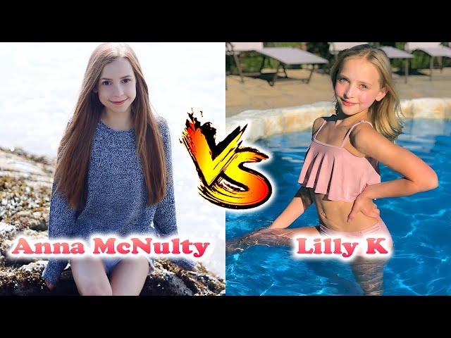 Lilly K VS Anna McNulty Transformation | From Baby To Now Years Old