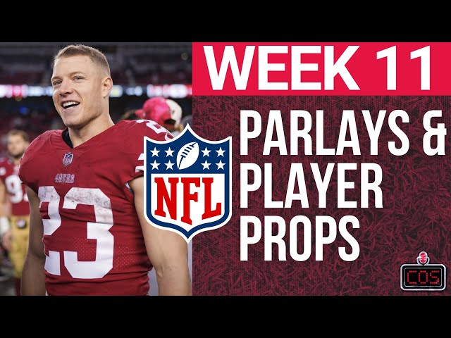 4 P's: Parlays, Player Props and Predictions for NFL Week 11!