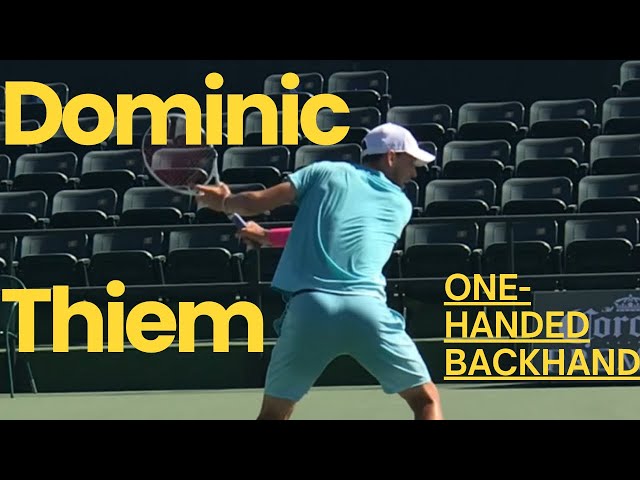 Dominic Thiem practice his amazing one-handed backhand