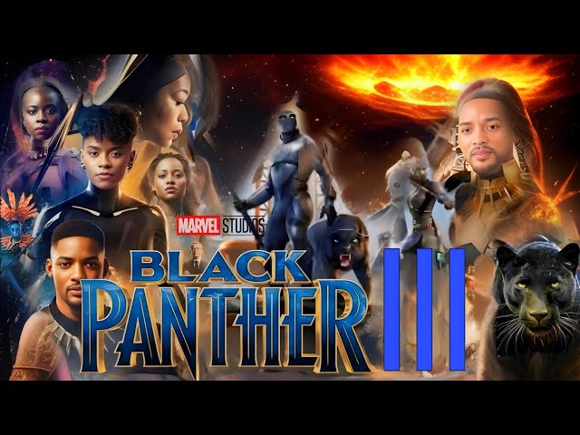 Black Panther 3 Shadows Of Wakanda Movie Imaginary Facts