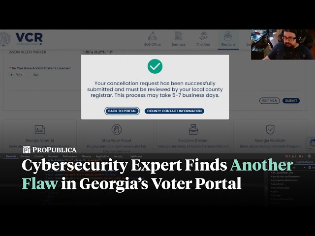 Cybersecurity Researcher Shows Flaw with Georgia’s Voter Registration Cancellation Portal