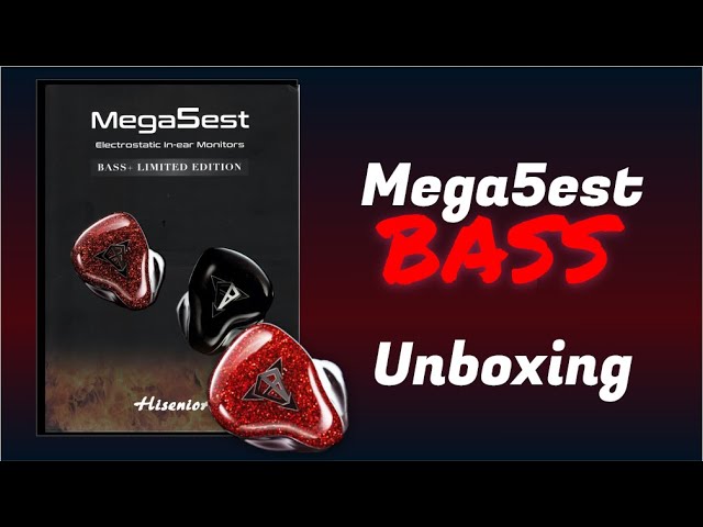 Mega5Est Bass+ -Unscripted Unboxing-