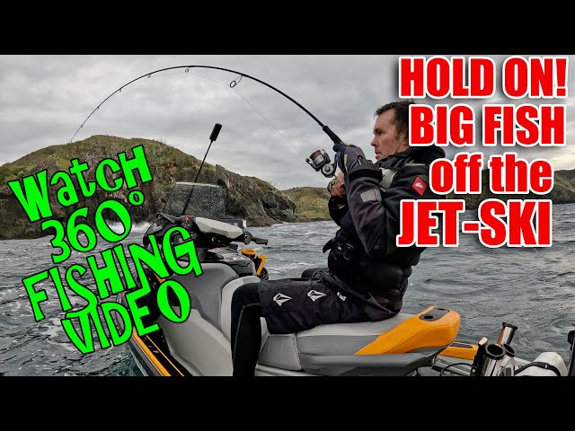 Jetskifishing in new 360° video view, catching big fish! What fish battle did you like most?