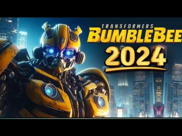 Film Aksi 2024: TRANSFORMERS ( Bumblebee Game Movie ) Full Movie