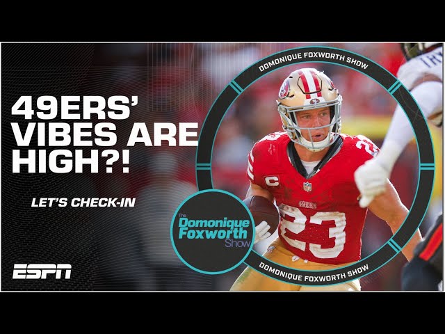 The 49ers ALL THE WAY BACK with McCaffrey’s return?! | The Domonique Foxworth Show