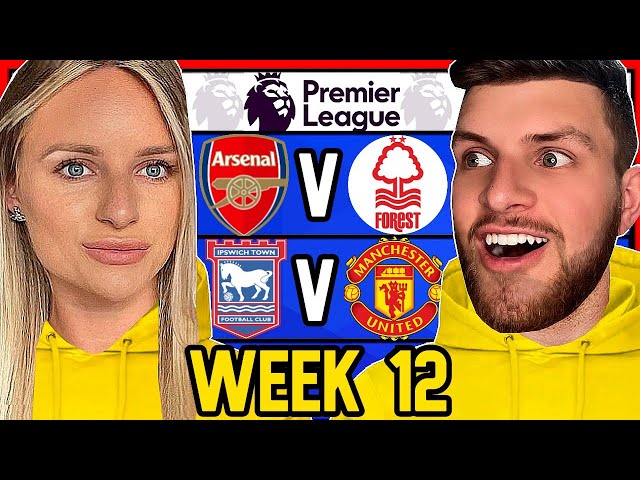 PREMIER LEAGUE WEEK 12 PREDICTIONS