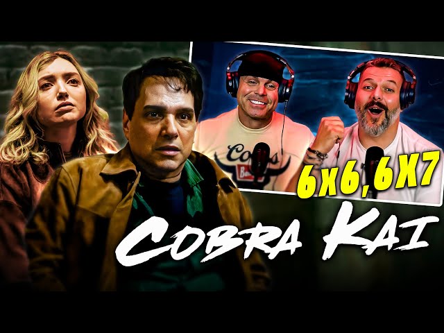 Cobra Kai reaction Season 6 episode 6 & 7