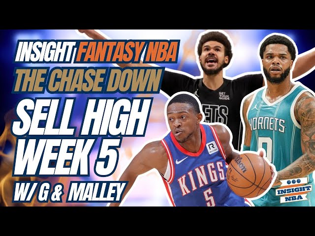 NBA Fantasy Basketball | SELL HIGH PLAYERS | THE CHASE DOWN WEEK 5