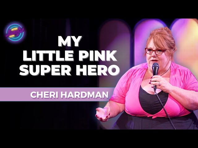 My Little Pink Super Hero | Cheri Hardman | Stand Up Comedy