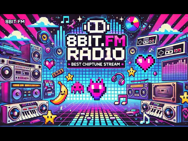 8bit.fm radio ~ Best Chiptune Stream 👾