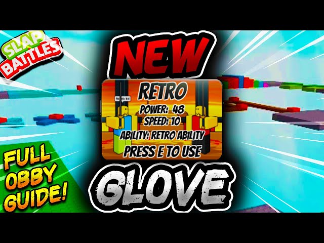 New RETRO Glove🗡️+ FULL OBBY GUIDE - Slap Battles Roblox