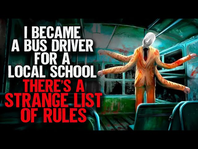 I became a Bus Driver for a local school. There's a STRANGE List of Rules.