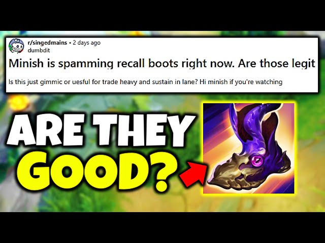 Reddit discusses my Baron Boots Singed strategy... so let me explain WHY I build them