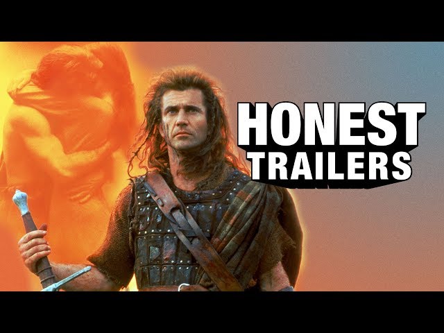 Honest Trailers | Braveheart