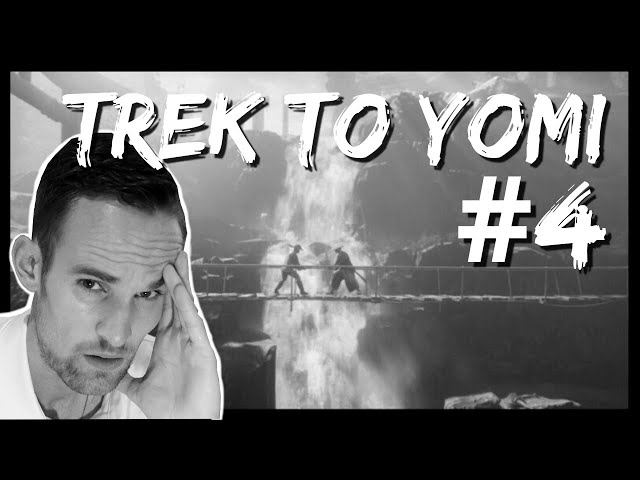 GUN VS SAMURAI!!! | Trek To Yomi [PART 4]