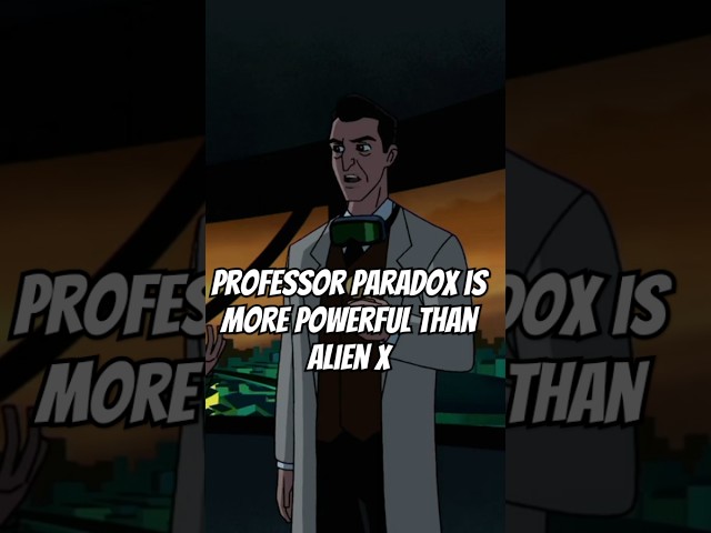 Professor Paradox Is More Powerful Than Alien X #ben10 #marvel #marvel #cartoon #spiderman #viral