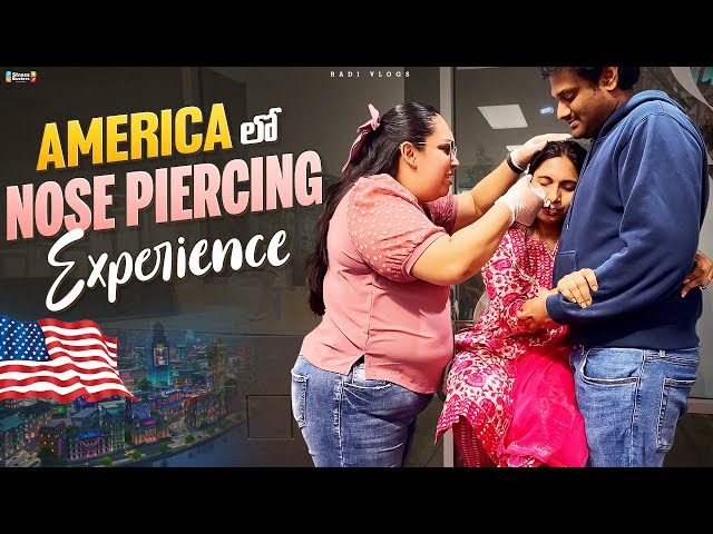 America lo Nose piercing Experience | Radi Telugu Vlogs