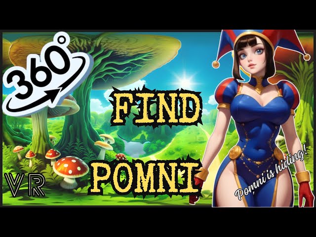 Find Pomni  Amazing Digital Circus  VR 360 Adventure