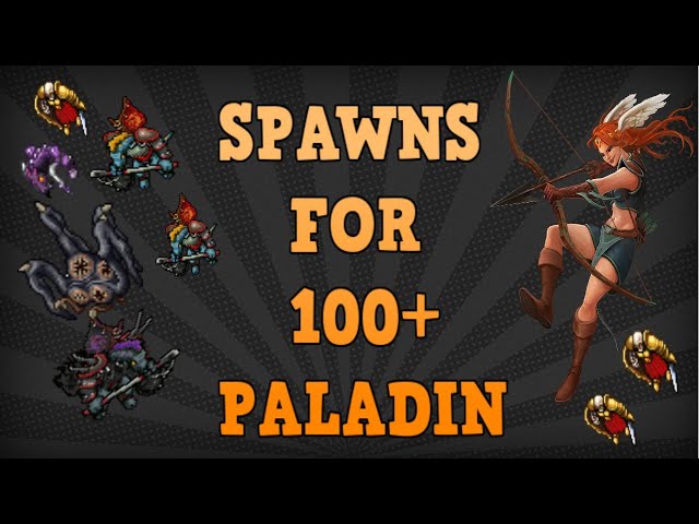 Tibia [Where to hunt RP] - SPAWNS FOR PALADINS 100lvl+