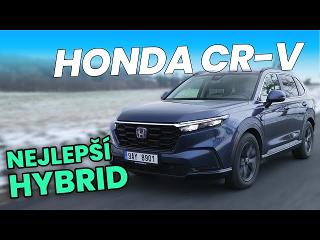 Honda CR-V e:HEV - Ukazuje, jak se má dělat skvělý hybrid!