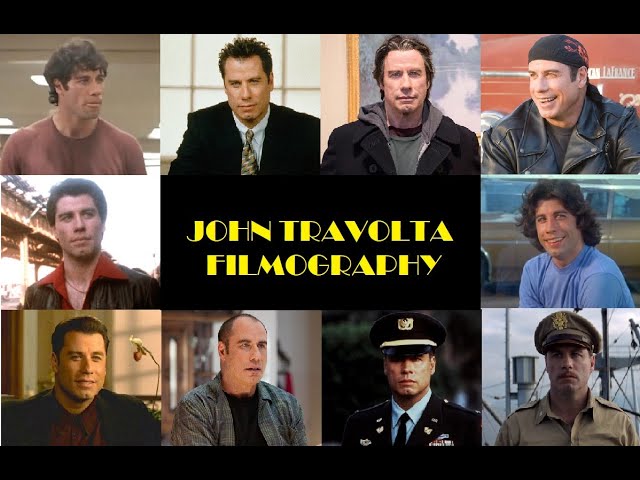 John Travolta: Filmography 1974-2022