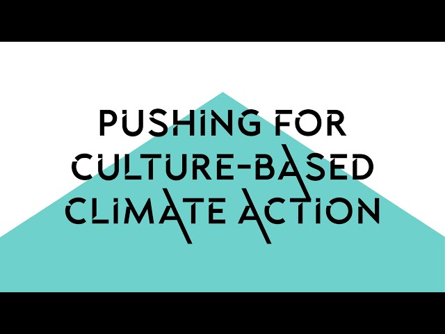 Pushing for culture-based climate action