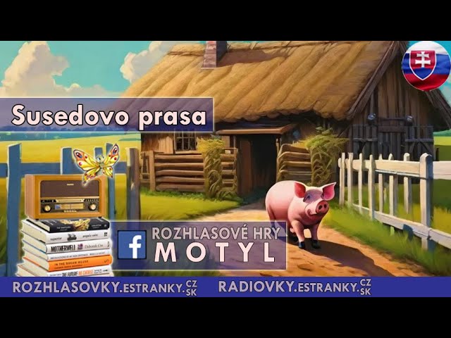 Susedovo prasa - Jozef Gregor Tajovský - Rozhlasová hra SK