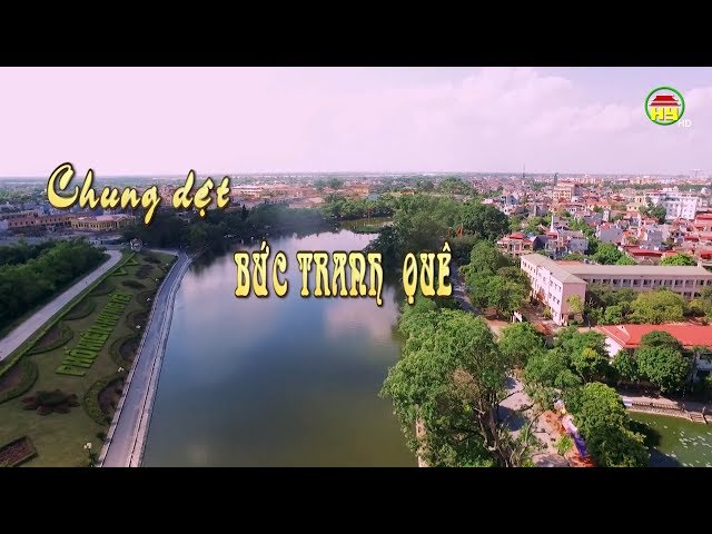 Chung dệt bức tranh quê