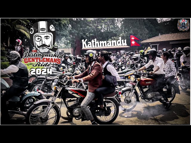 The Distinguished Gentlemen's Ride 2024| Kathmandu,Nepal🇳🇵