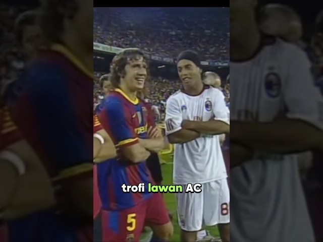 #ronaldinho #puyol #barcelona #acmilan #sepakbola #beritabola #football #shortvideo #barcelonafc