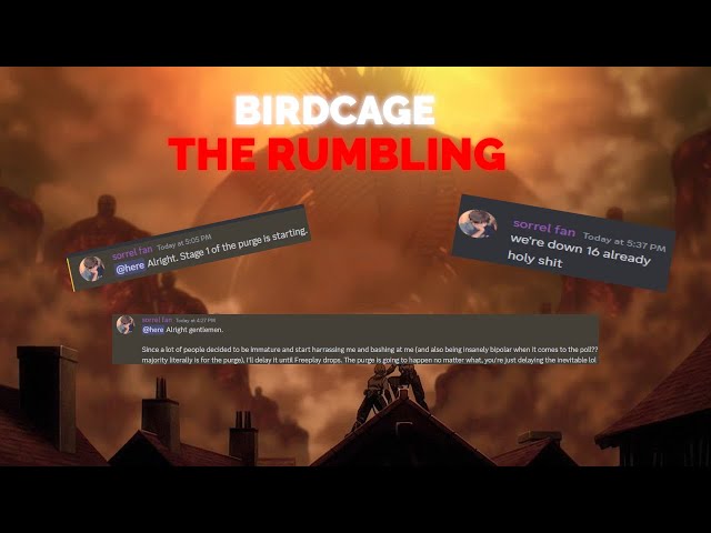 🔴THE RUMBLING🔴 | BIRDCAGE 🔴LIVE🔴