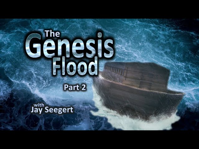 Origins: The Genesis Flood part 2