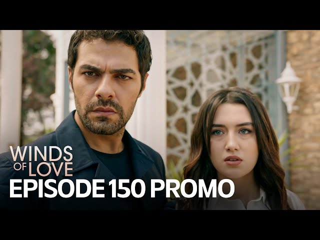 Rüzgarlı Tepe 150. Bölüm Fragmanı | Winds of Love Episode 150 Promo