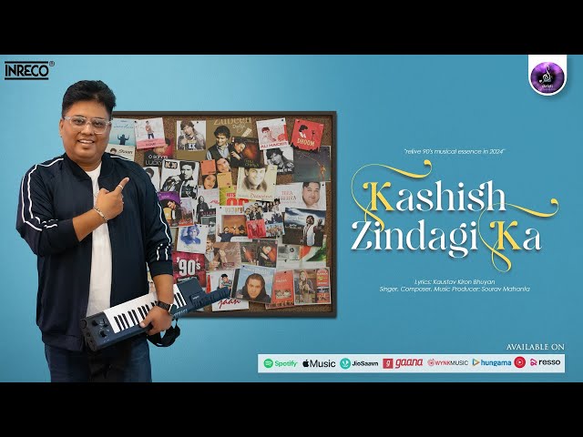 KASHISH ZINDAGI KA - OFFICIAL VIDEO || NEW HINDI SONG 2024 || SOURAV MAHANTA || KAUSTAV KIRON BHUYAN