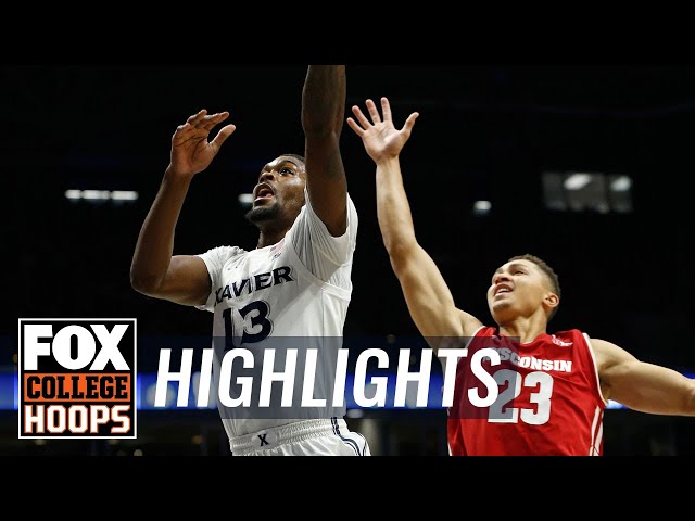 Wisconsin vs. Xavier | FOX COLLEGE HOOPS HIGHLIGHTS