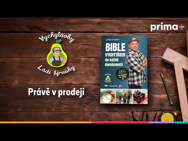 📖 Bible vychytávek do každé domácnosti od Ládi Hrušky právě v prodeji!