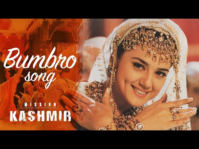 Bumbro Bumbro | Mission Kashmir | Hrithik Roshan, Preity Zinta | Sanjay Dutt | Wedding Song