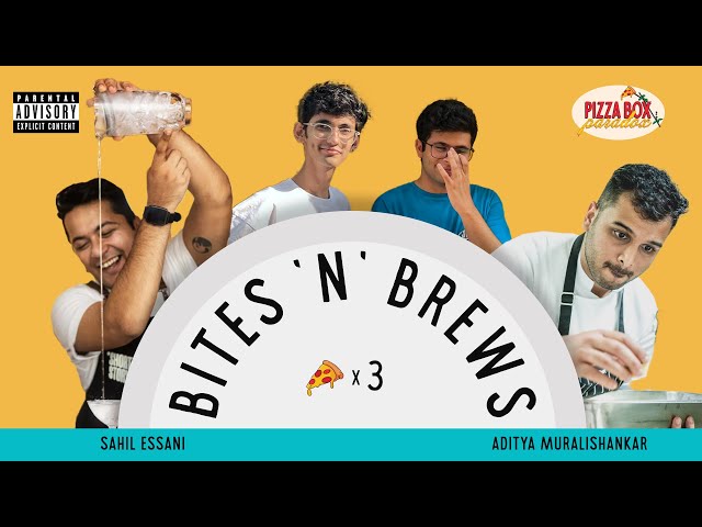 Bites 'n' Brews: Talking Hospitality Beyond the Menu Ft. Aditya Muralishankar & Sahil Essani